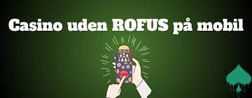 Casino Uden ROFUS Find Den Bedste Spilleoplevelse
